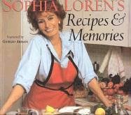 Sophia Loren's Recipes and Memories
