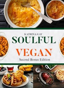 Soulful Vegan - Second Bonus Edition