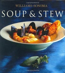 Soup & Stew (Williams-Sonoma Collection Series)
