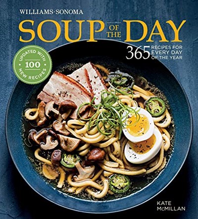 Soup of the Day (Revised Edition): 365 Recipes for Every Day of the Year