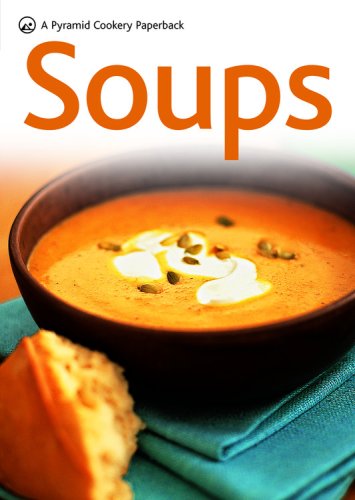 Soups: A Pyramid Paperback
