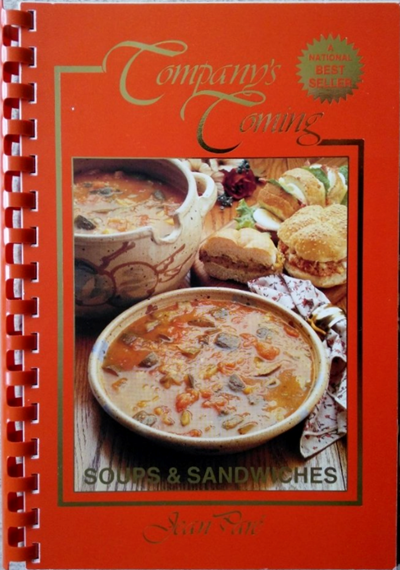Soups and Sandwiches (Company's Coming)