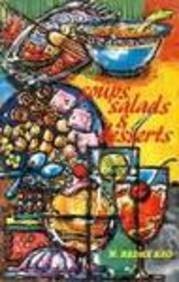 Soups, Salads and Desserts