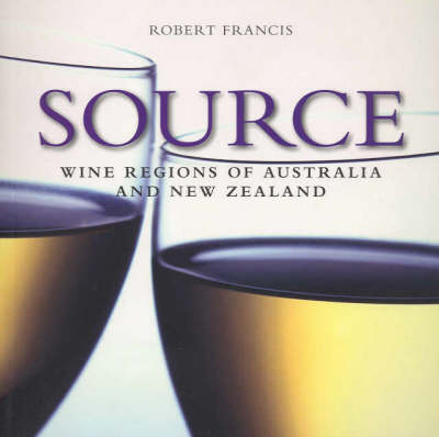 Source: Wine Regions of Australia and New Zealand