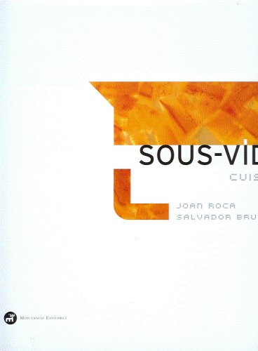 Sous-Vide Cuisine