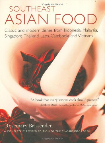 Southeast Asian Food: Completely Revised