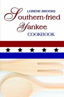 Southern-fried Yankee Cookbook