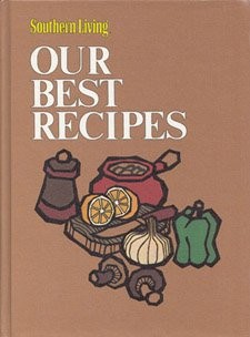 Southern Living - Our Best Recipes