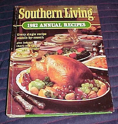 Southern Living 1982 Annual Recipes | Eat Your Books
