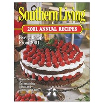 Southern Living 2001 Annual Recipes: Every Recipe from 2001