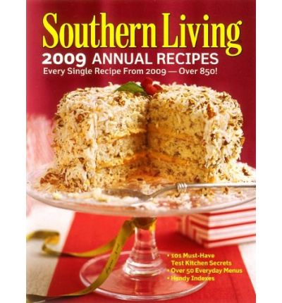 Southern Living 2009 Annual Recipes | Eat Your Books