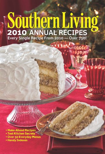Southern Living 2010 Annual Recipes