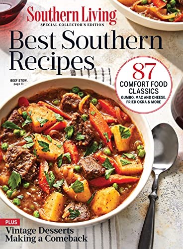 Southern Living Best Southern Recipes: 87 Comfort Food Classics