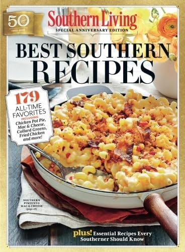 Southern Living Best Southern Recipes: 179 All-Time Favorites