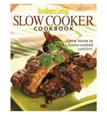 Southern Living Slow-Cooker Cookbook