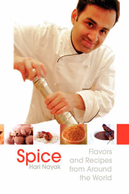 Spice - Flavors and Recipes from Around the World