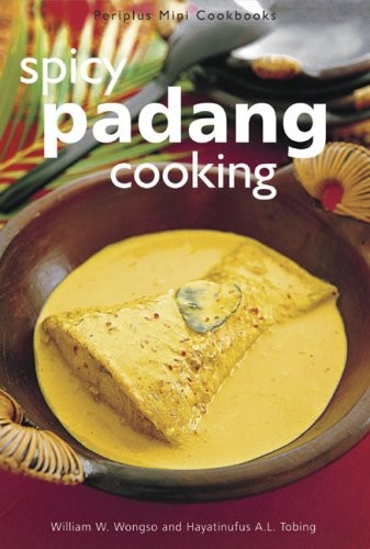 Spicy Padang Cooking (Periplus Mini Cookbooks)