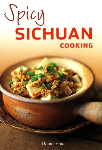 Spicy Sichuan Cooking (Periplus Mini Cookbooks)