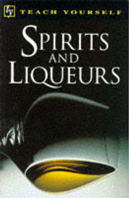Spirits and Liqueurs