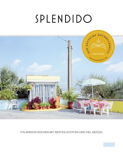 Splendido: Italian cooking with the best ingredients and a lot of feeling