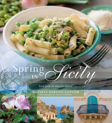 Spring in Sicily: Food from an Ancient Island