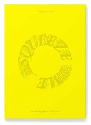 Squeeze Me: Lemons, Recipes and Art
