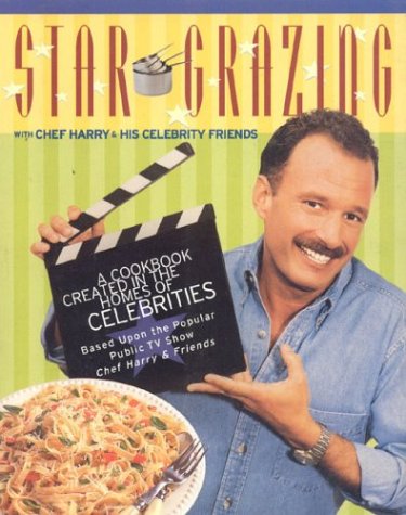 Star Grazing: with Chef Harry and his Celebrity Friends