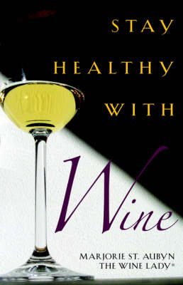 Stay Healthy with Wine