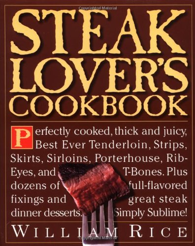 Steak Lover's Cookbook