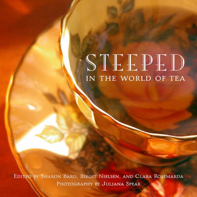 Steeped: In the World of Tea