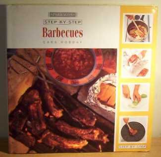 Step by Step Barbecue