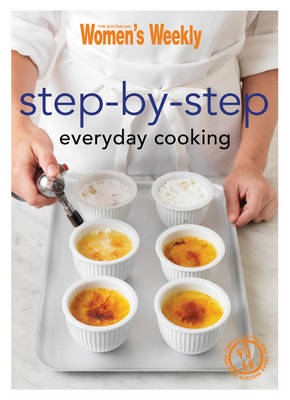 Step-by-Step Everyday Cooking