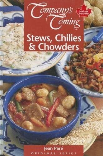 Stews, Chilies & Chowders (Company's Coming)