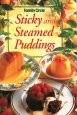 Sticky and Steamed Puddings