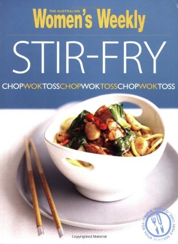 Stir-fry: Chop, Wok, Toss