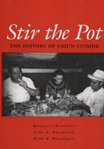 Stir the Pot: The Real History of Cajun Cuisine