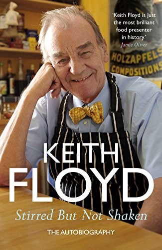 Stirred But Not Shaken: The Autobiography