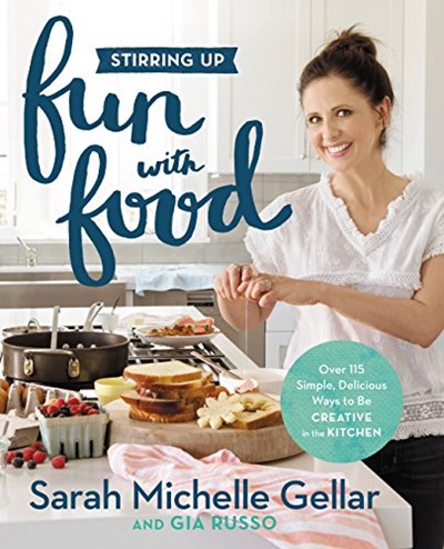 Stirring Up Fun with Food: Over 115 Simple, Delicious Ways to Be Creative in the Kitchen