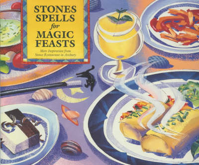 Stones Spells for Magic Feasts: More Inspiration from Stones Restaurant in Avebury