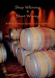 Stop Whining and Start Wining: A Wine Drinkers Guide to Cypriot Wine