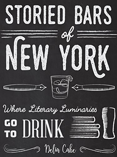 Storied Bars of New York: Where Literary Luminaries Go to Drink