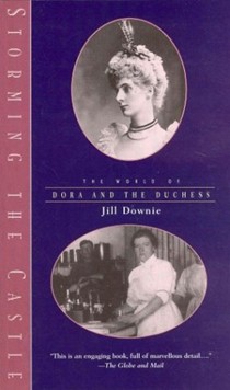Storming the Castle: The Duchess and Dora