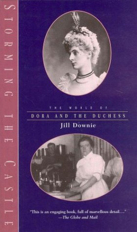 Storming the Castle: The Duchess and Dora