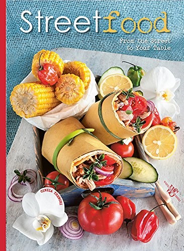 Street Food: Healthy Meals Around the World