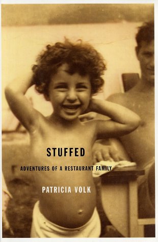 Stuffed: Adventures of a Restaurant Family