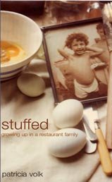 Stuffed: Growing Up in a Restaurant Family