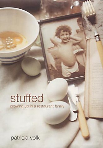 Stuffed: Growing up in a Restaurant Family