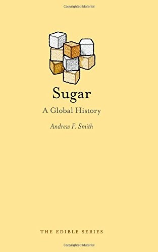 Sugar: A Global History (Edible)