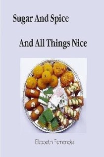"Sugar and Spice and All Things Nice"