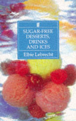 Sugar-free Desserts, Drinks and Ices